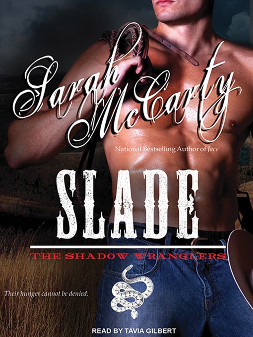 Title details for Slade by Sarah McCarty - Available